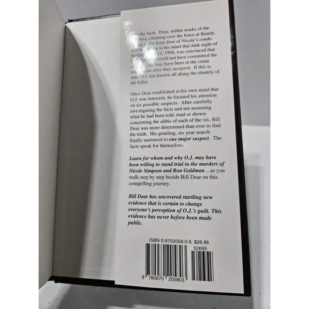 O.J. Is Guilty But Not of Murder by D. Staggs William C. Dear Signed Inscription